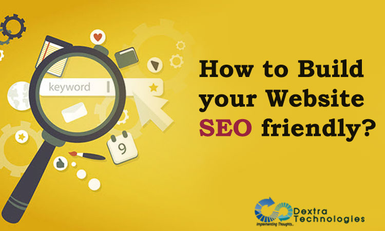 How to build your Website SEO friendly